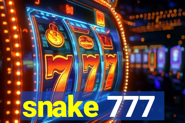 snake 777